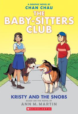 The Baby-Sitters Club Graphix #10: Kristy and the Snobs