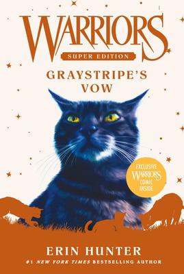 Warriors Super Edition #13  Graystripe's Vow