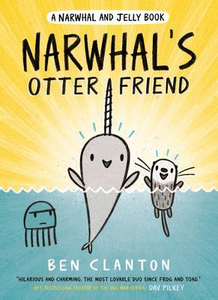 Narwhal and Jelly #4: Narwhal's Otter Friend
