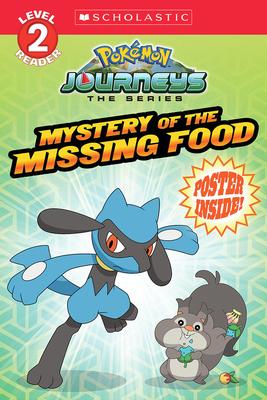 Scholastic Reader Level 2: Pokemon: Mystery of the Missing Food
