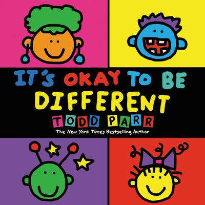 Todd Parr's It's Okay To Be Different
