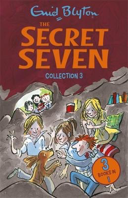 Enid Blyton's The Secret Seven Collection 3: Books 7-9