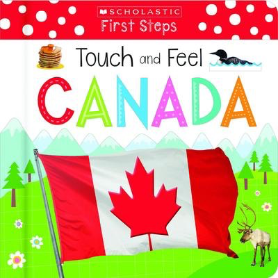 Canada Touch and Feel: Scholastic Early Learners: