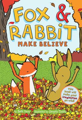 Fox & Rabbit #2:  Make Believe