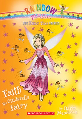 Rainbow Magic: The Fairy Tale Fairies #3: Faith the Cinderella Fairy
