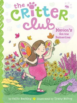 The Critter Club #24: Marion's Got the Butterflies