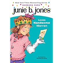 Junie B. Jones #7: Junie B. Jones Loves Handsome Warren