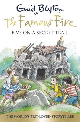 Enid Blyton's The Famous Five #15: Five on a Secret Trail