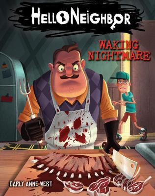 Hello Neighbor #2: Waking Nightmare