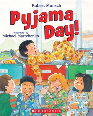 Robert Munsch's Pyjama Day!