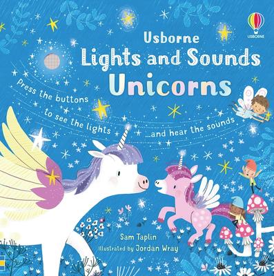 Usborne: Light and Sounds: Unicorns