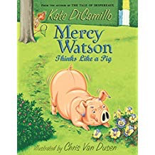 Kate DiCamillo's Mercy Watson Thinks Like a Pig