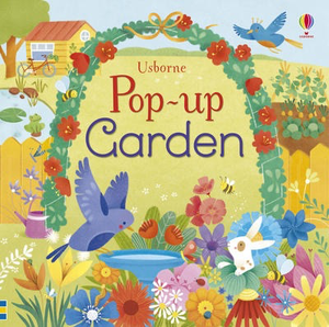 Usborne Pop-Up: Garden