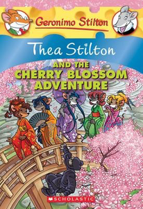 Thea Stilton #6: Thea Stilton and the Cherry Blossom Adventure