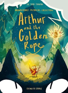 Brownstone's Mythical Collection # 1: Arthur and the Golden Rope