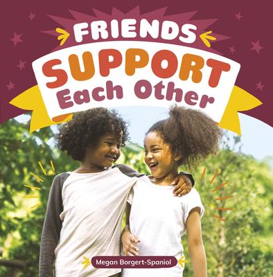 Friendship Rocks: Friends Support Each Other