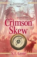 The Mapmakers Trilogy #3: The Crimson Skew