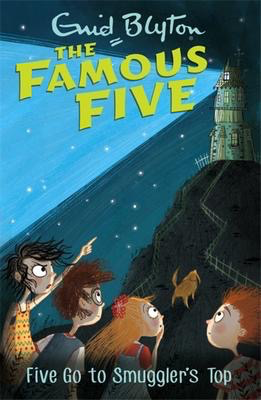 Enid Blyton's The Famous Five #4: Five Go To Smuggler's Top