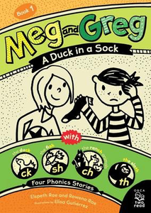 Meg and Greg:  A Duck in a Sock (Dyslexia Friendly Font)