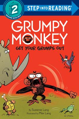 Step into Reading Level 2: Grumpy Monkey: Get Your Grumps Out