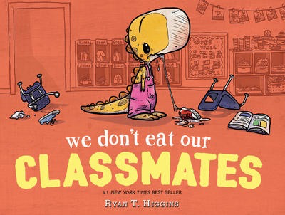 Penelope Rex #1: We Don't Eat Our Classmates
