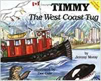 Timmy the Tug #1: Timmy the West Coast Tug (out of print)
