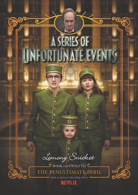 A Series of Unfortunate Events #12: The Penultimate Peril