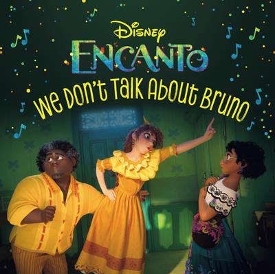 Disney Encanto: We Don't Talk About Bruno