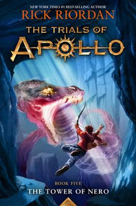 The Trials of Apollo #5: The Tower of Nero (PB)