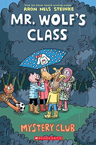 Mr. Wolf's Class #2: Mystery Club