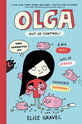 Olga #3: Out of Control! (HC)