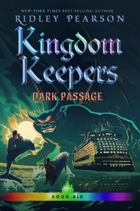 Kingdom Keepers #6: Dark Passage