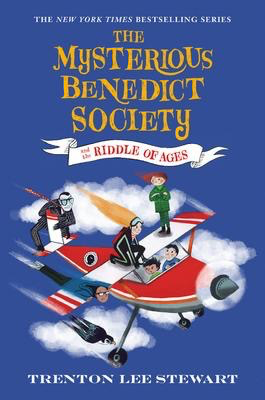 The Mysterious Benedict Society #4: The Mysterious Benedict Society and the Riddle of Ages