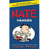 Nate  #6: Imbattable (Big Nate In the Zone)