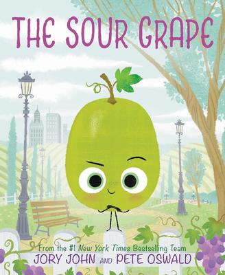 The Sour Grape: Jory John and Pete Oswald's The Food Group