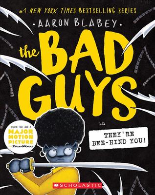 The Bad Guys # 14: The Bad Guys in They're Bee-Hind You!