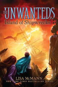 The Unwanteds #5: Island of Shipwrecks