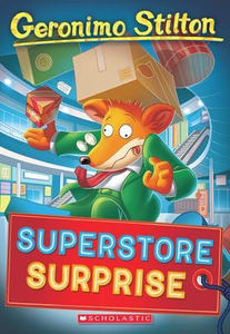 Geronimo Stilton #76: Superstore Surprise