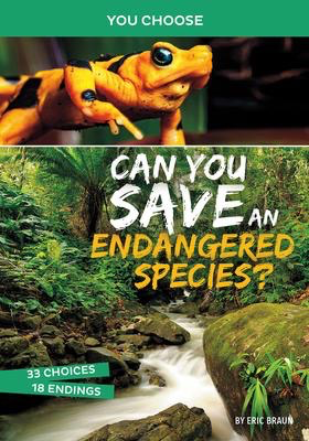 You Choose:  Can You Save an Endangered Species?