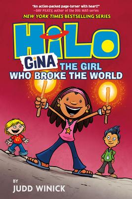 Hilo #7: Gina - The Girl Who Broke the World