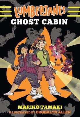 Lumberjanes #4: Ghost Cabin