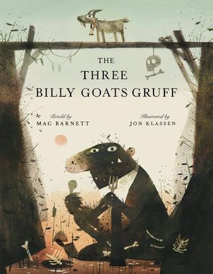 The Three Billy Goats Gruff: Illustrated by Jon Klassen