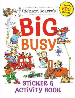 Richard Scarry's Big Busy Sticker & Activity