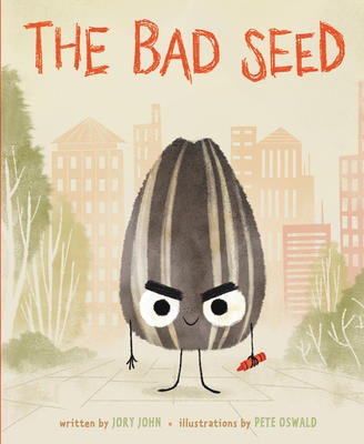 The Bad Seed: Jory John and Pete Oswald's The Food Group