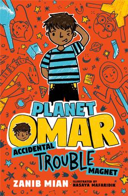 Planet Omar #1: Accidental Trouble Magnet