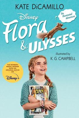 Kate DiCamillo's Flora & Ulysses: Tie-in Edition