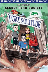 Secret Hero Society #2: Fort Solitude