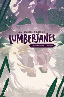 Lumberjanes - The Original Graphic Novel: The Infernal Compass