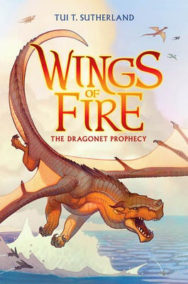 Wings of Fire #1: The Dragonet Prophecy (HC)