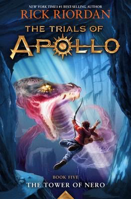 The Trials of Apollo #5: The Tower of Nero (HC)